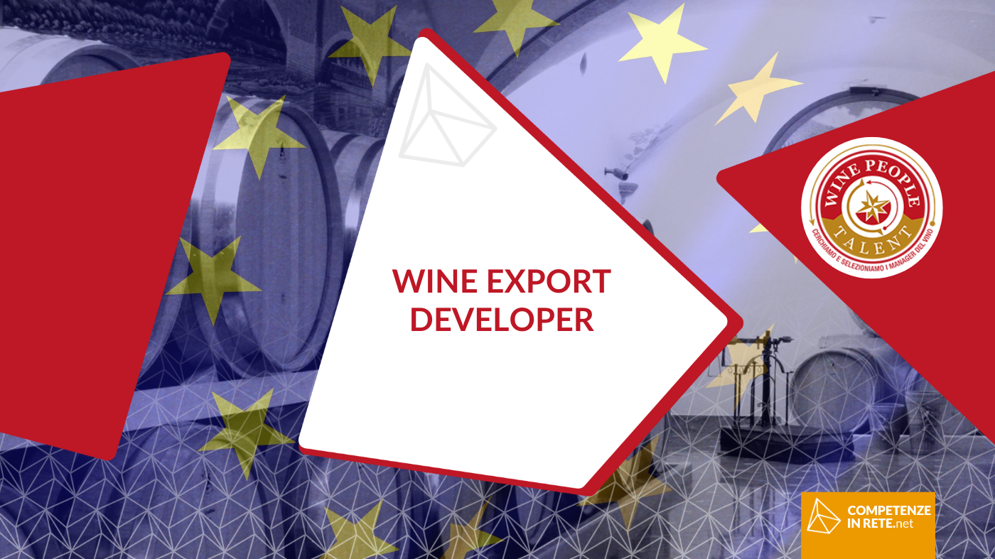 Competenze in Rete Vicenza ricerca WINE EXPORT DEVELOPER